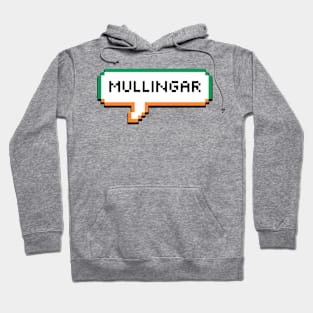 Mullingar Ireland Bubble Hoodie